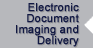 Electronic Document Imaging and Delivery